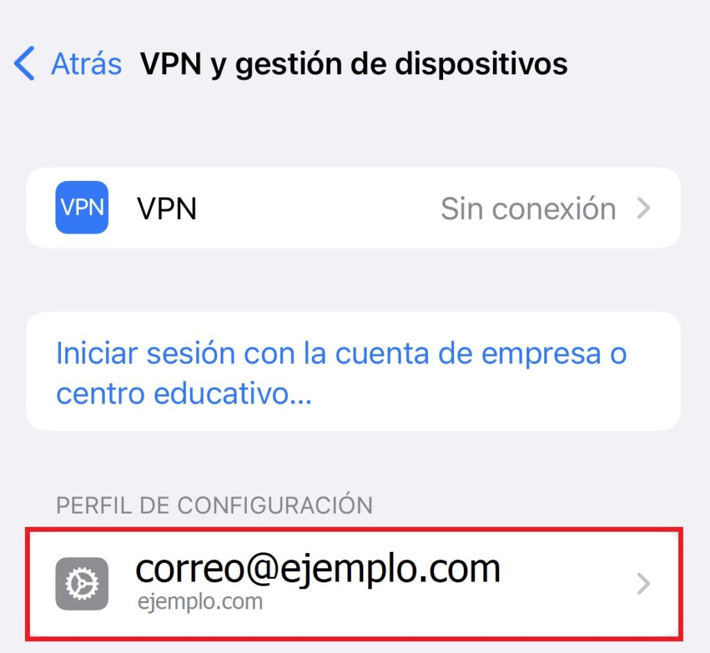 VPN y gestion de dispositivos en IPHONE o IOS